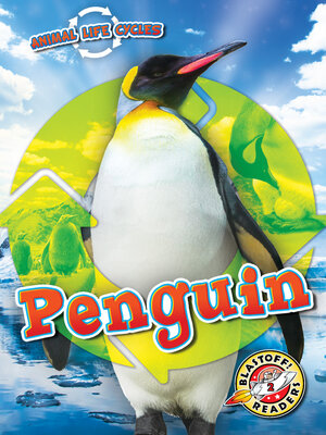 cover image of Animal Life Cycles: Penguin